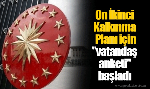 On İkinci Kalkınma Planı için "vatandaş anketi" başladı