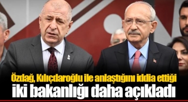 Özdağ, Kılıçdaroğlu ile anlaştığını iddia ettiği iki bakanlığı daha açıkladı