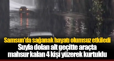 Samsun'da sağanak hayatı olumsuz etkiledi