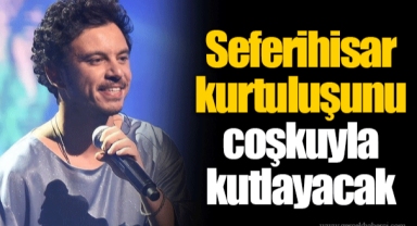Seferihisar kurtuluşunu coşkuyla kutlayacak