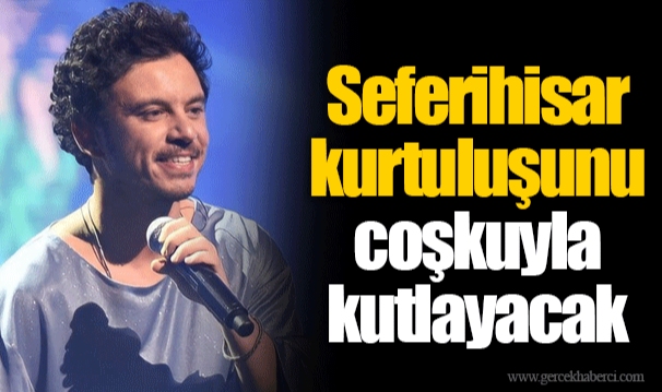 Seferihisar kurtuluşunu coşkuyla kutlayacak