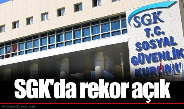 SGK'da rekor açık