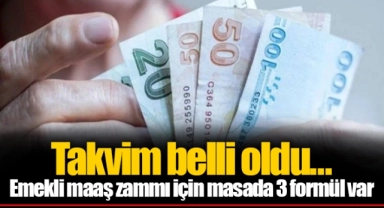 Takvim belli oldu... Emekli maaş zammı için masada 3 formül var