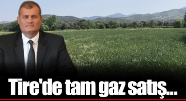 Tire'de tam gaz satış...