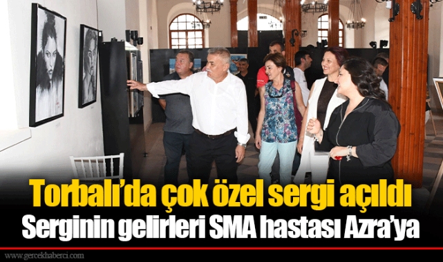 Torbalı’da çok özel sergi açıldı