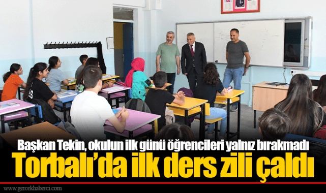 Torbalı’da ilk ders zili çaldı