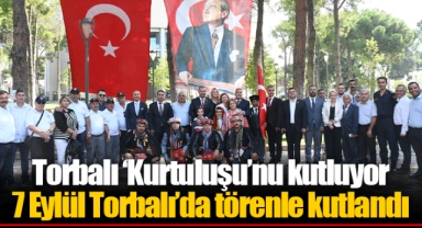 Torbalı ‘Kurtuluşu’nu kutluyor