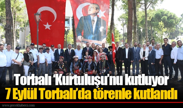 Torbalı ‘Kurtuluşu’nu kutluyor