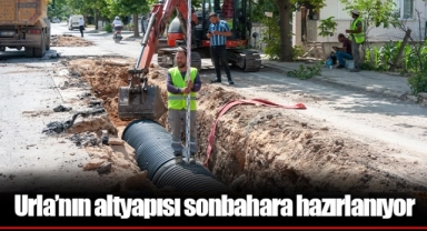 Urla’nın altyapısı sonbahara hazırlanıyor