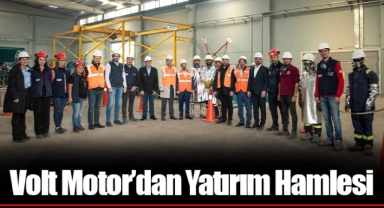 Volt Motor’dan Yatırım Hamlesi
