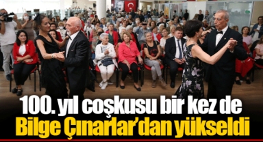 100. yıl coşkusu bir kez de Bilge Çınarlar’dan yükseldi