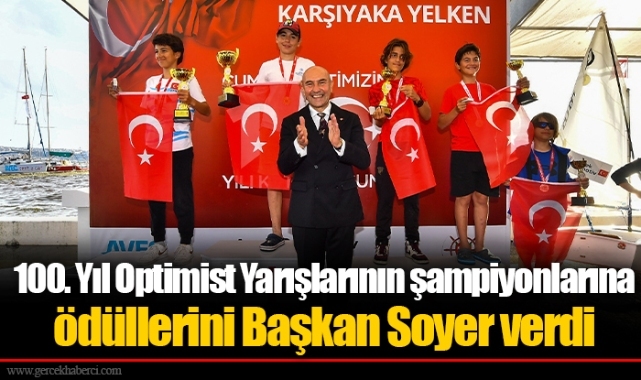 100. Yıl Optimist Yarışlarının şampiyonlarına ödüllerini Başkan Soyer verdi 