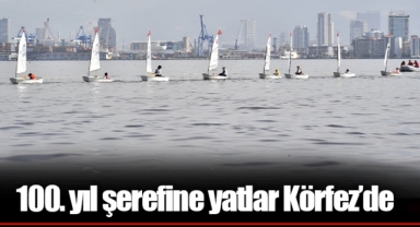 100. yıl şerefine yatlar Körfez’de