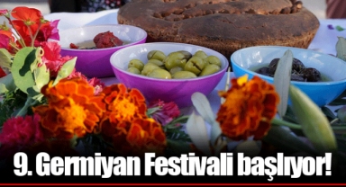 9. Germiyan Festivali başlıyor!