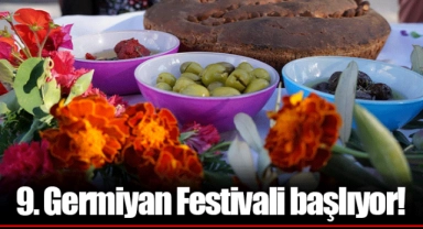 9. Germiyan Festivali başlıyor!
