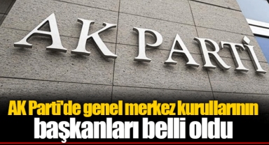 AK Parti'de genel merkez kurullarının başkanları belli oldu
