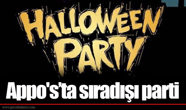 Appo's’ta sıradışı parti