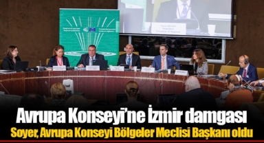 Avrupa Konseyi’ne İzmir damgası