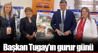 Başkan Tugay’ın gurur günü