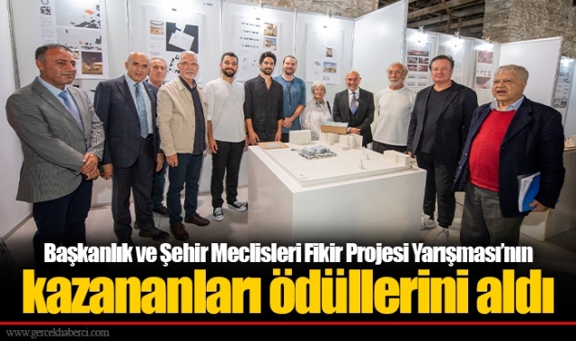 Başkanlık ve Şehir Meclisleri Fikir Projesi Yarışması’nın kazananları ödüllerini aldı