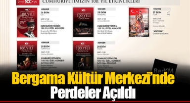 Bergama Kültür Merkezi’nde Perdeler Açıldı