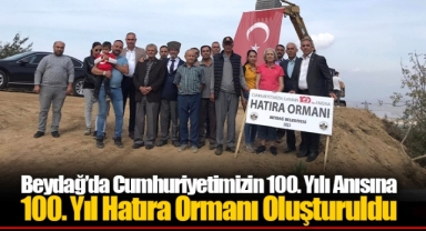 Beydağ’da Cumhuriyetimizin 100. Yılı Anısına 100. Yıl Hatıra Ormanı Oluşturuldu