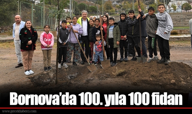 Bornova’da 100. yıla 100 fidan