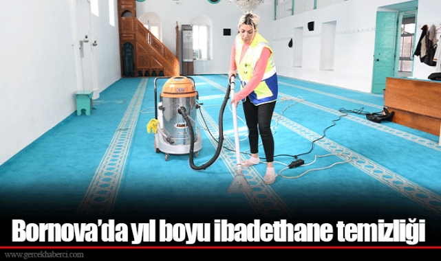 Bornova’da yıl boyu ibadethane temizliği