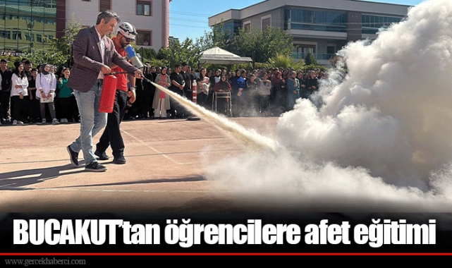 BUCAKUT’tan öğrencilere afet eğitimi 