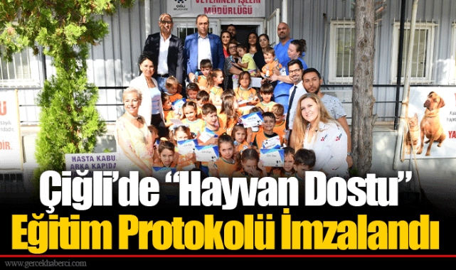 Çiğli’de “Hayvan Dostu” Eğitim Protokolü İmzalandı