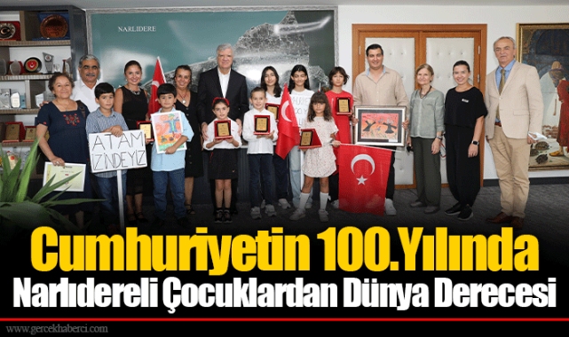Cumhuriyetin 100.Yılında Narlıdereli Çocuklardan Dünya Derecesi