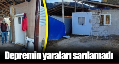 Depremin yaraları sarılamadı