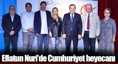 Eflatun Nuri'de Cumhuriyet heyecanı