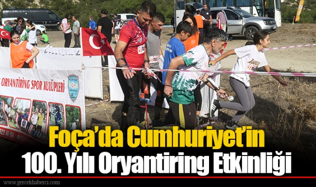 Foça’da Cumhuriyet’in 100. Yılı Oryantiring Etkinliği