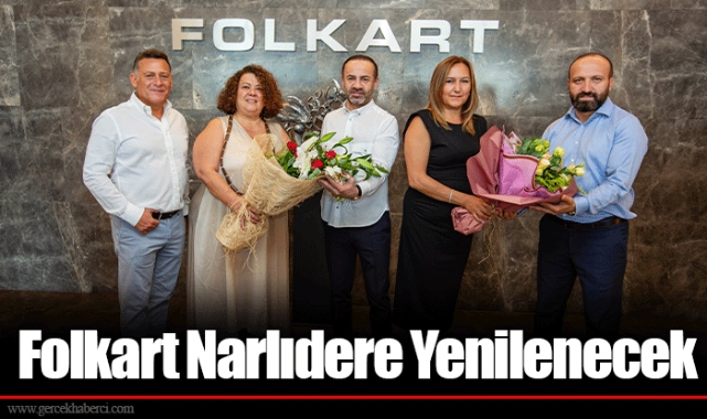 Folkart Narlıdere Yenilenecek