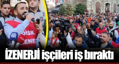 İZENERJİ işçileri iş bıraktı