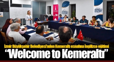 İzmir Büyükşehir Belediyesi’nden Kemeraltı esnafına İngilizce eğitimi
