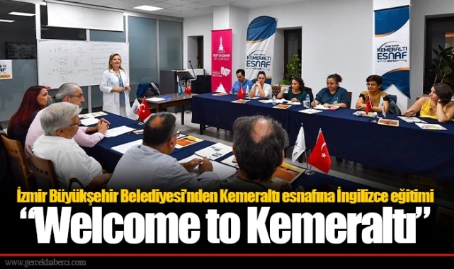 İzmir Büyükşehir Belediyesi’nden Kemeraltı esnafına İngilizce eğitimi