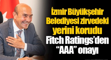 İzmir Büyükşehir Belediyesi zirvedeki yerini korudu