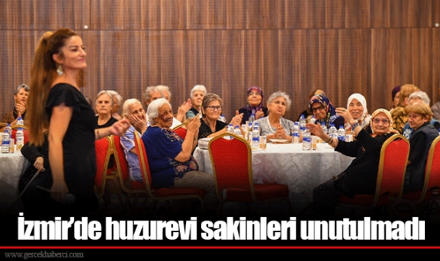 İzmir’de huzurevi sakinleri unutulmadı