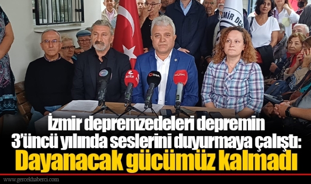 İzmir depremzedeleri depremin 3’üncü yılında seslerini duyurmaya çalıştı: Dayanacak gücümüz kalmadı