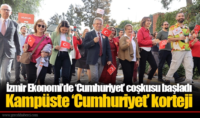 İzmir Ekonomi’de ‘Cumhuriyet’ coşkusu başladı