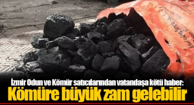 İzmir Odun ve Kömür satıcılarından vatandaşa kötü haber: Kömüre büyük zam gelebilir