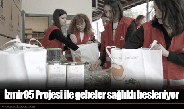 İzmir95 Projesi ile gebeler sağlıklı besleniyor