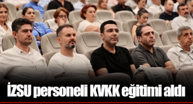 İZSU personeli KVKK eğitimi aldı