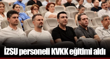 İZSU personeli KVKK eğitimi aldı
