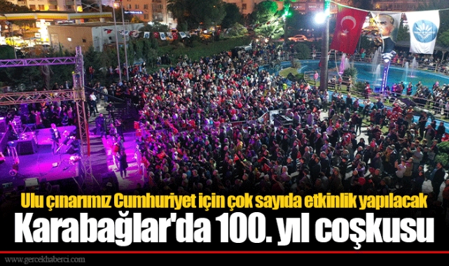 Karabağlar'da 100. yıl coşkusu