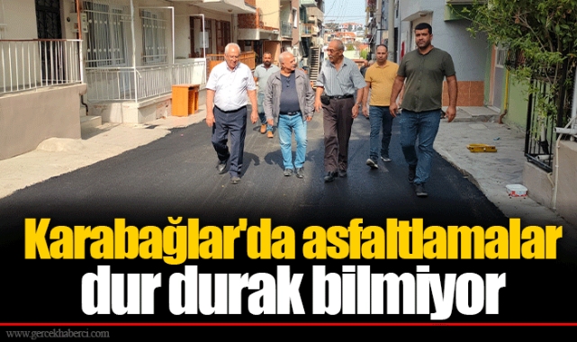Karabağlar'da asfaltlamalar dur durak bilmiyor