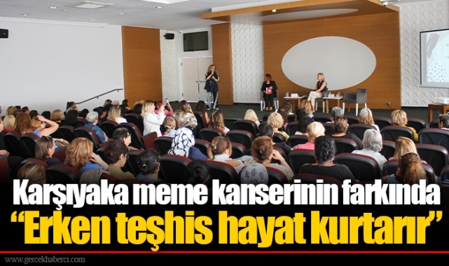 Karşıyaka meme kanserinin farkında  “Erken teşhis hayat kurtarır”
