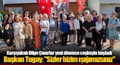 Karşıyakalı Bilge Çınarlar yeni döneme coşkuyla başladı